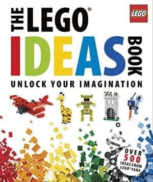 The Lego Ideas Book: Unlock Your Imagination by Daniel Lipkowitz