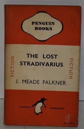 The Lost Stradivarius by J. Meade Falkner