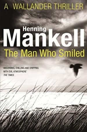 The Man Who Smiled by Henning Mankell - 9780099571728