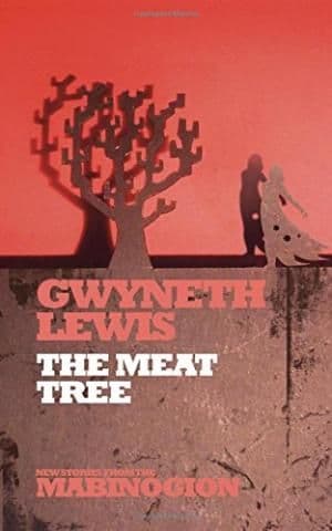 The Meat Tree by Gwyneth Lewis - 9781854115232