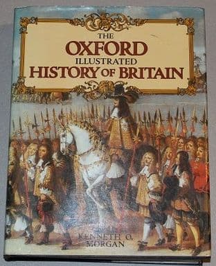 The Oxford Illustrated History of Britain by Kenneth O. Morgan