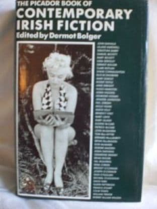 The Picador Book Of Contemporary Irish Fiction - 0330326163