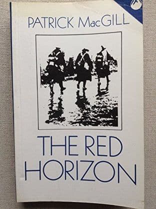 The Red Horizon by Patrick MacGill - 0863220711