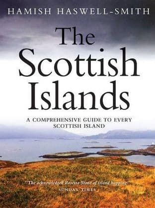 The Scottish Islands by Hamish Haswell-Smith - 9781841954547