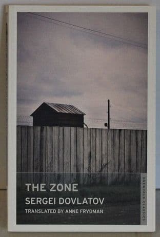 The Zone by Sergei Dovlatov - 9781847491985
