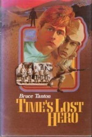 Time's Lost Hero by Bruce Tanton - 0340521767