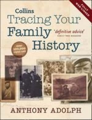 Tracing Your Family History by Anthony Adolph - 9780007829095