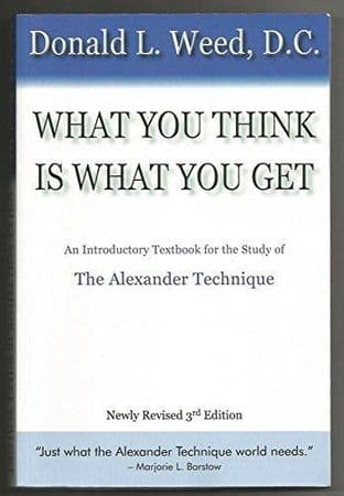 What You Think is What You Get by Donald I. Weed - 9780954899608