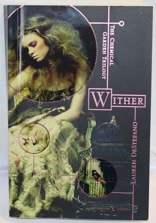 Wither by Lauren DeStefano