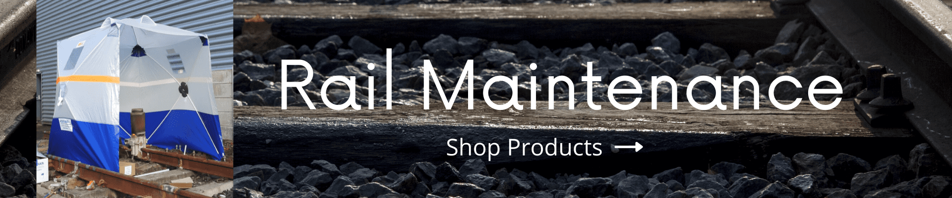 Rail Maintenance and Protection