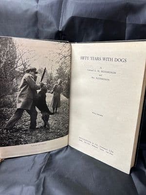 'Fifty Years with Dogs' book by Colonel E H Richardson and Mrs Richardson