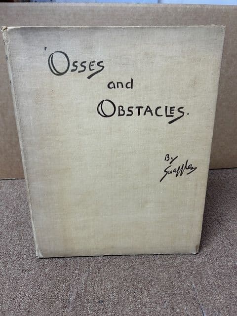 ''Osses and Obstacles' book by Snaffles