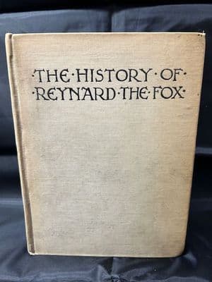 'The History of Reynard the Fox' book by F.S. Ellis