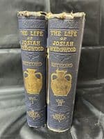 'The Life of Josiah Wedgwood' books volume 1 & 2 by Eliza Meteyard
