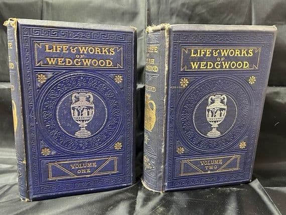 'The Life of Josiah Wedgwood' books volume 1 & 2 by Eliza Meteyard