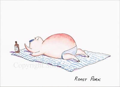 Funny Pig Card 'Roast Pork' by Malcolm Coward