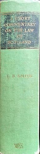 A Short Commentary On The Law of Scotland