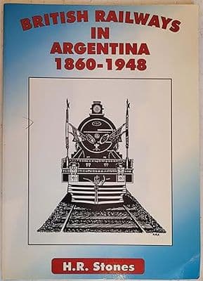 British Railways in Argentina: 1860-1948