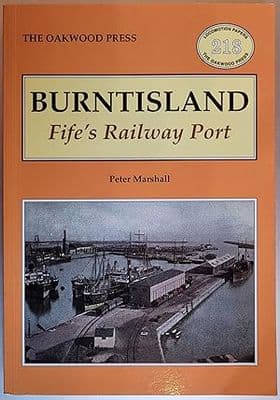 Burntisland: Fife's Railway Port