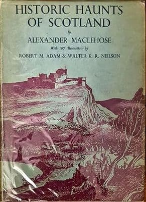 Historic Haunts of Scotland