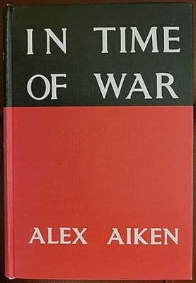 In Time of War Alex Aiken