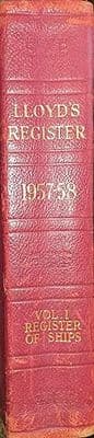 Lloyds Register of Shipping: Register Book 1957-58 Vol.1 Register of Ships