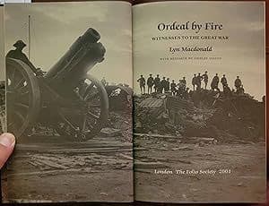 Ordeal By Fire: Witnesses to the Great War