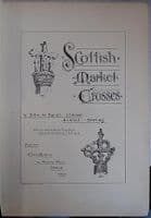Scottish Market Crosses - Small Paper Edition
