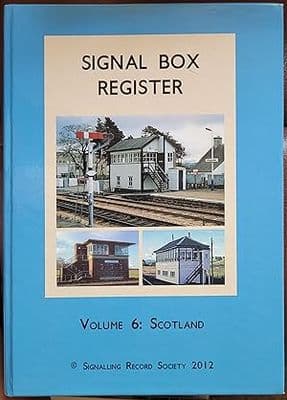 Signal Box Register: Scotland 6
