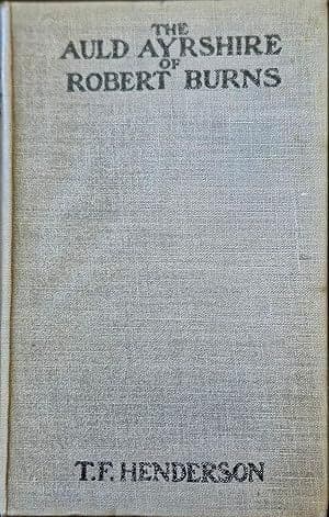 The Auld Ayrshire of Robert Burns