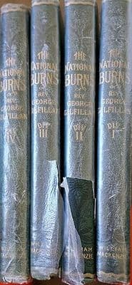 The National Burns Including The Airs Of All The Songs and an Original Life of Burns 4 volumes (comp