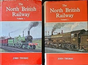 The North British Railway Volumes 1 & 2
