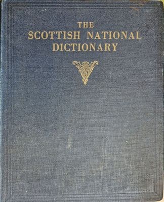 The Scottish National Dictionary Vol. 1
