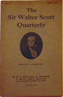 The Sir Walter Scott Quarterly No.1 April 1927