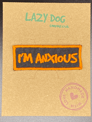 Embroidered Iron on Neon Orange  Im Anxious Badge for Dogs, by Lazy Dog Company.