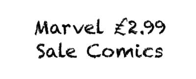 *Marvel £2.99 Sale Comics*