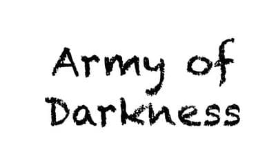 Army of Darkness