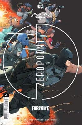 Batman / Fortnite: Zero Point #4 2nd Printing Variant
