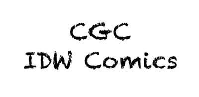 CGC IDW Comics