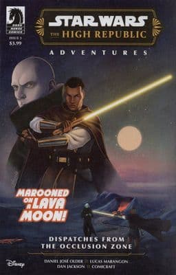 Star Wars: The High Republic Adventures – Dispatches from the Occlusion Zone #3