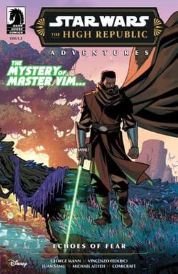 Star Wars: The High Republic Adventures – Echoes of Fear #2