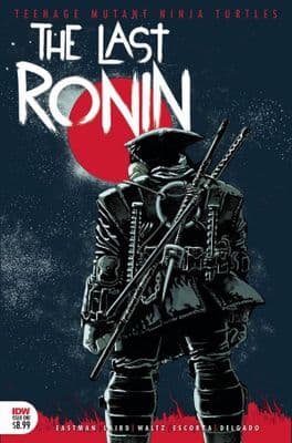 Teenage Mutant Ninja Turtles: The Last Ronin #1 4th Printing