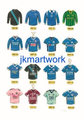 leicester city shirts through the years Print A3 Size