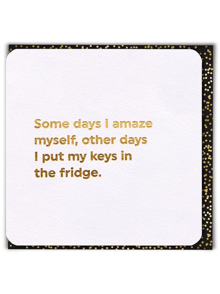 Birthday Card Amaze Myself - QU008