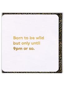 Birthday Card Born to be Wild - QU085