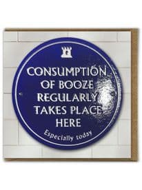 Consumption of Booze Birthday Card - HER017