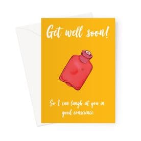 Get well soon - Humour Cards