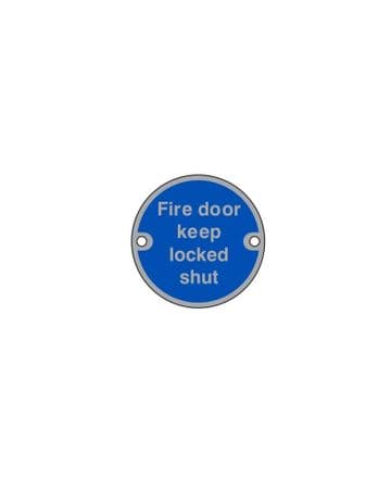 Fire Door Keep Locked Alluminium Instruction Sign