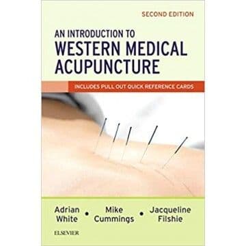 An Intro to Western Med Acu White, Cummings, Filshie 2nd ed