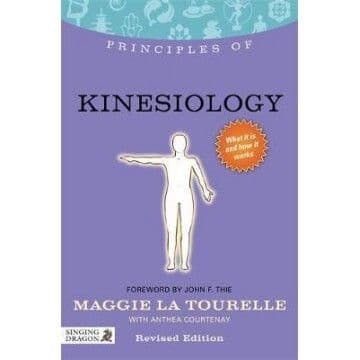 Principles of Kinesiology -  La Tourelle